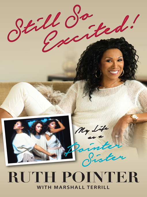Title details for Still So Excited! by Ruth Pointer - Available